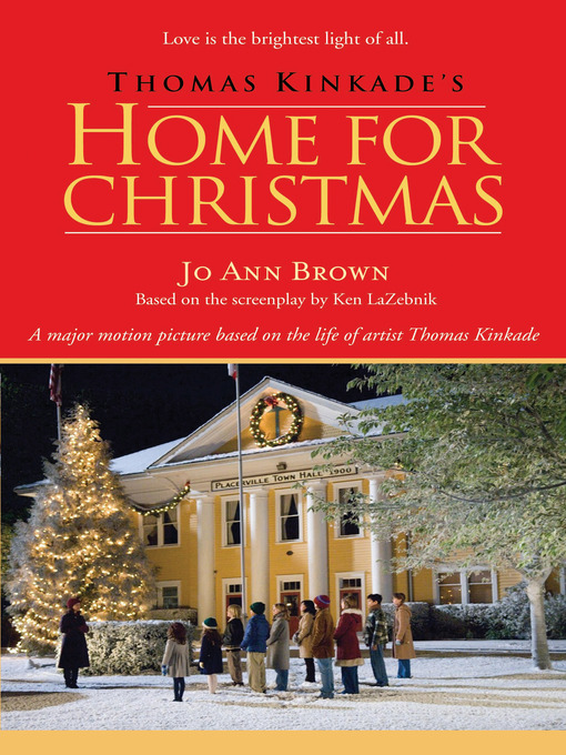 Title details for Thomas Kinkade's Home for Christmas by Jo Ann Brown - Available